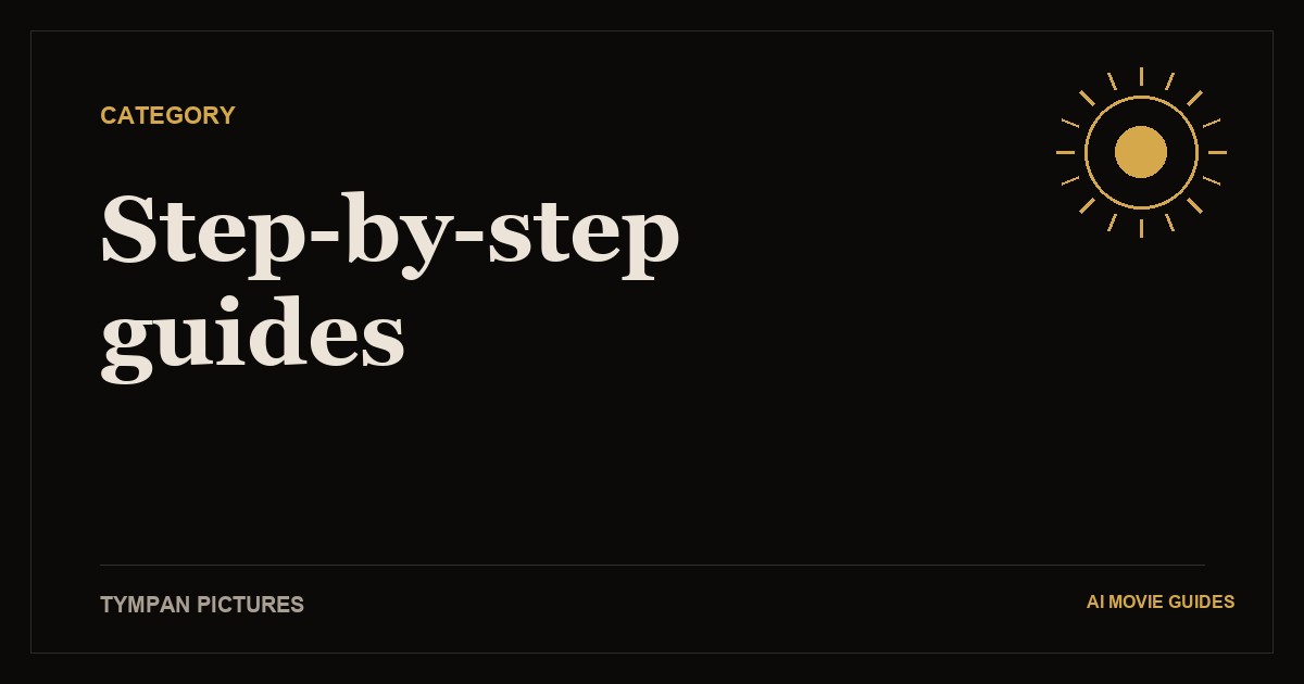 AI Movie Guides cover art: “Step-by-step guides” in gold serif type above a thin frame on a dark background
